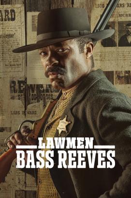 Lawmen: Bass Reeves - Staffel 1